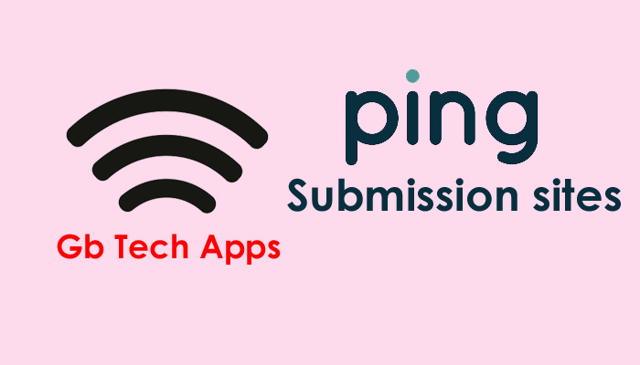 Free Ping Submission Sites