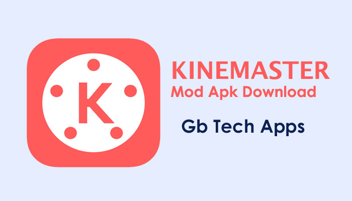 Kinemaster MOD APK download