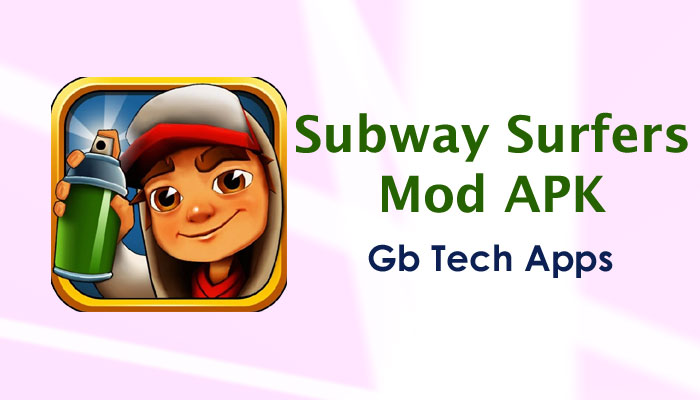Subway Surfers Mod Apk Download 